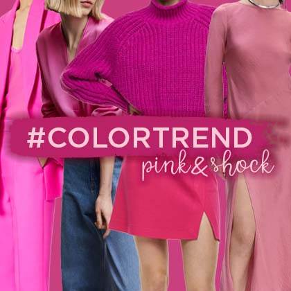 #COLORTREND: PINK&SHOCK